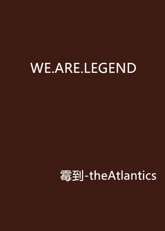 WE.ARE.LEGEND
