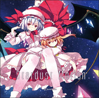「Stardust Motion」 「Stardust Motion」